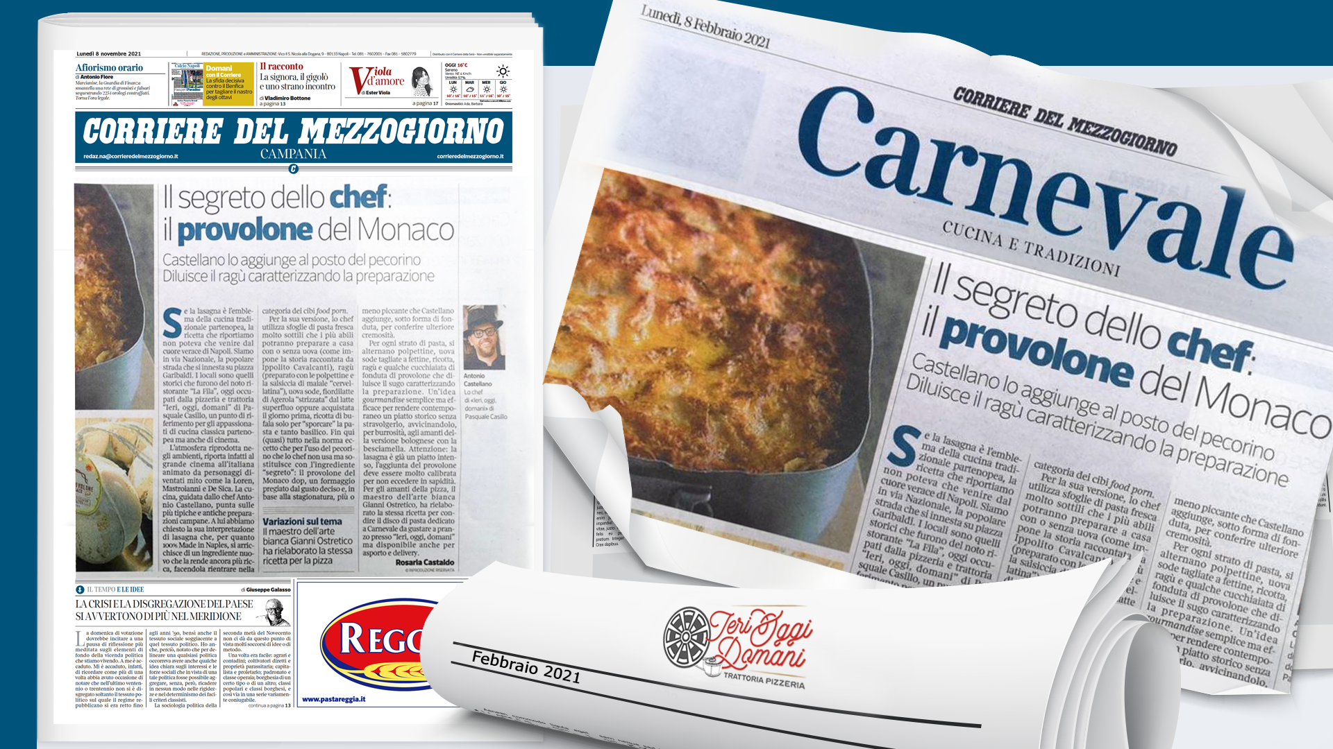Il segreto dello Chef, Il provolone Del Monaco!