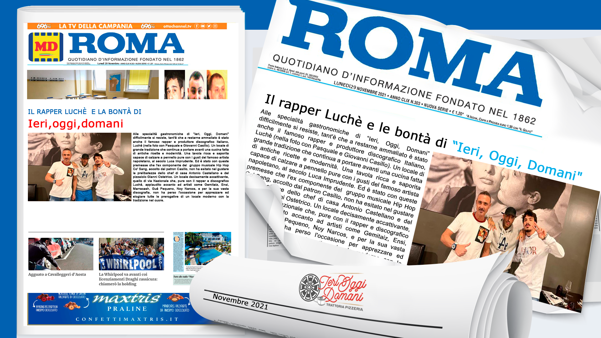 Il rapper Luch&egrave; e le bont&agrave; di &ldquo;Ieri, Oggi, Domani"